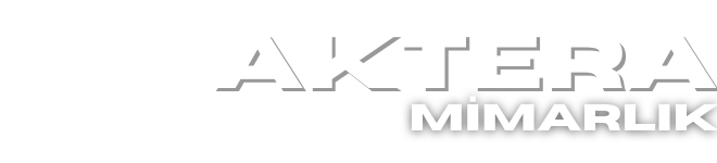 Aktera Mimarlık | Mimarlık, Müteahhitlik & Taahhüt Hizmetleri